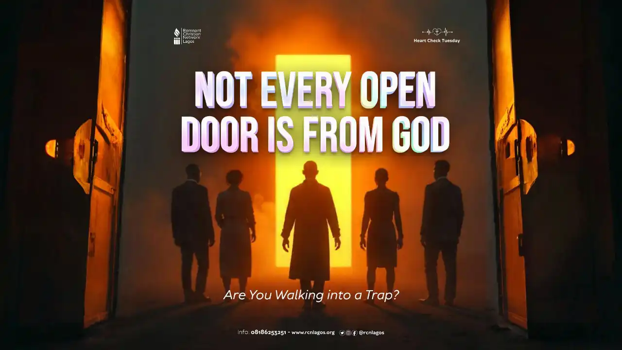 Not Every Open Door is From God